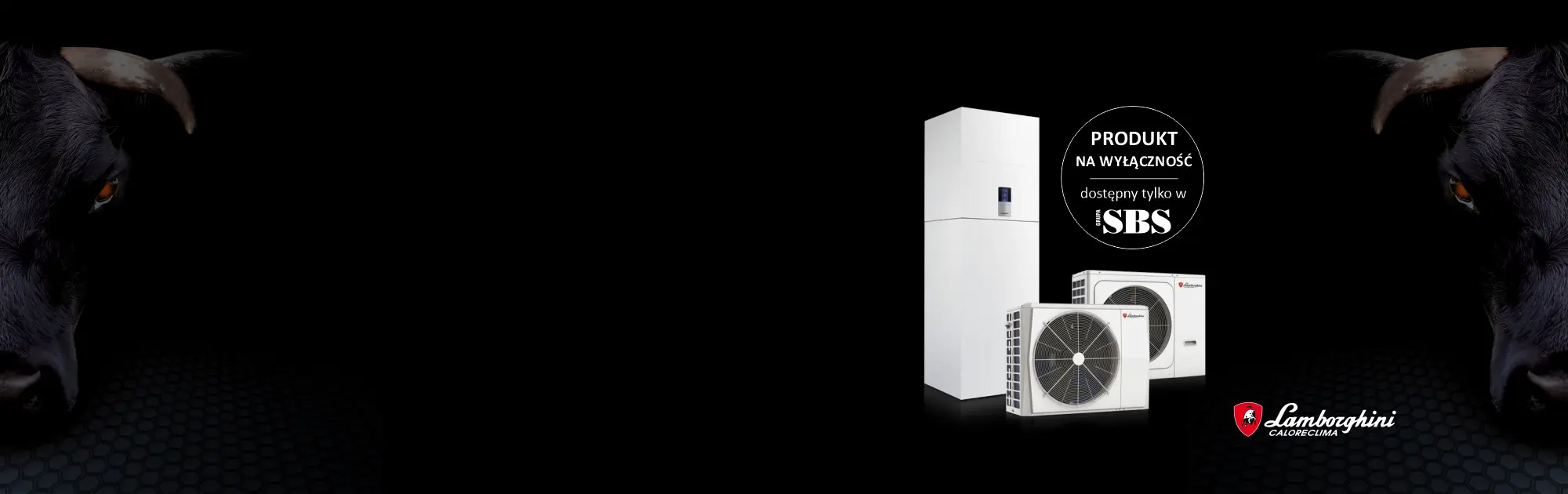 PRODUKTY NA WYŁĄCZNOŚĆ | Dostępne tylko w Grupie SBS